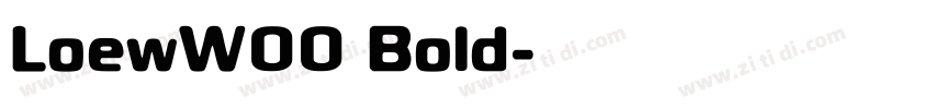 LoewW00 Bold字体转换